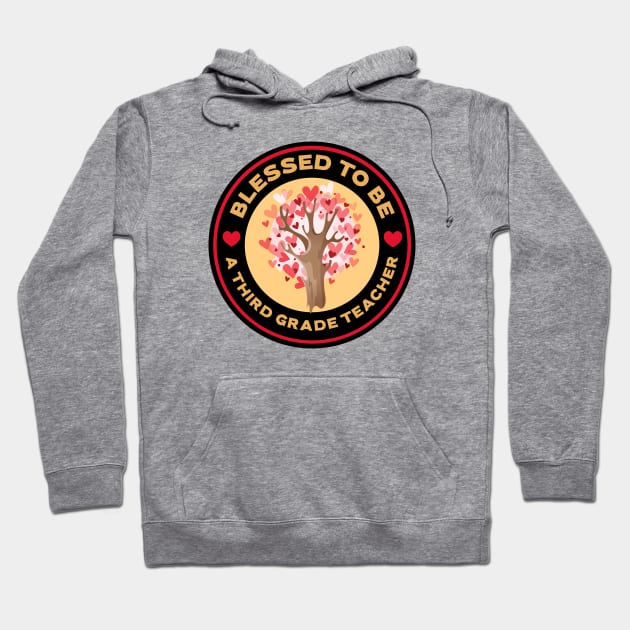 Blessed To Be A Third Grade Teacher Valentine's Day Hoodie by Mountain Morning Graphics